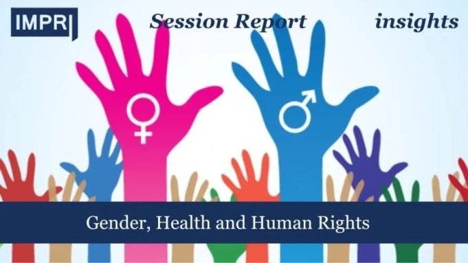 Gender, Health And Human Rights – IMPRI Impact And Policy Research Institute Gender, Health and Human Rights