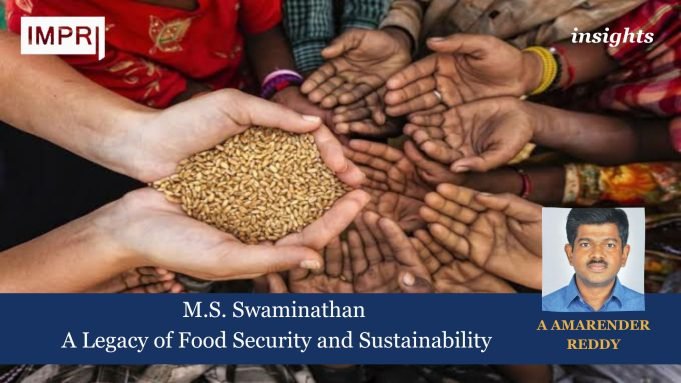 M.S. Swaminathan: A Legacy Of Food Security And Sustainability – IMPRI Impact And Policy Research Institute M.S. Swaminathan: A Legacy of Food Security and Sustainability