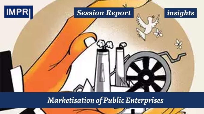 Marketization Of Public Enterprises – IMPRI Impact And Policy Research Institute Marketization of Public Enterprises
