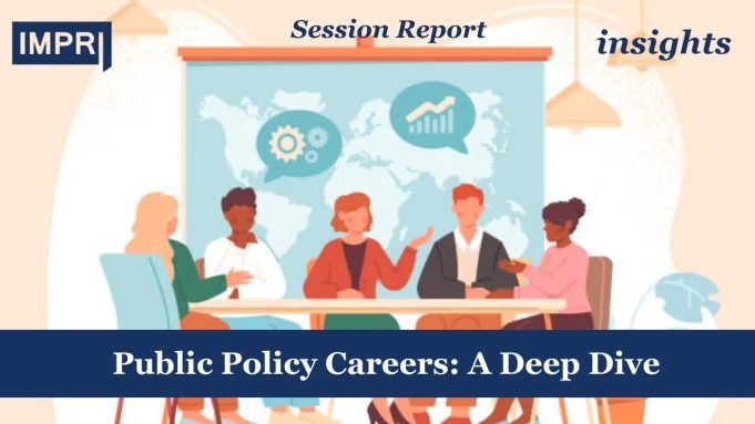 Public Policy Careers: A Deep Dive – IMPRI Impact And Policy Research Institute Copy of insights template 1