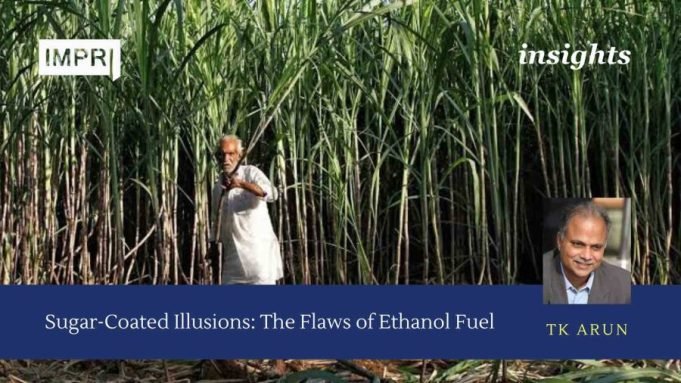 Sugar-Coated Illusions: The Flaws Of Ethanol Fuel Sugar-Coated Illusions: The Flaws of Ethanol Fuel