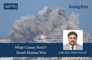 What Comes Next?: Israel-Hamas War – IMPRI Impact And Policy Research Institute Israel-Hamas Conflict