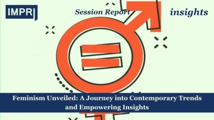 Feminism Unveiled: A Journey Into Contemporary Trends And Empowering Insights A discussion on the multifaceted landscape of contemporary feminism