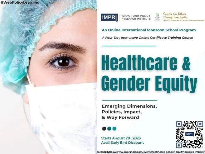 Healthcare & Gender Equity: Emerging Dimensions, Policies, Impact & Way Forward – IMPRI Impact And Policy Research Institute Healthcare and Gender Equity