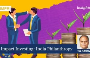 Impact Investing: India Philanthropy – IMPRI Impact And Policy Research Institute Impact Investing: India Philanthropy