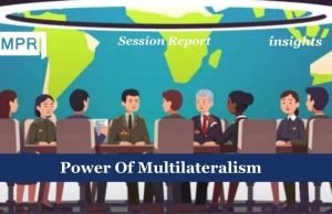 Power Of Multilateralism – IMPRI Impact And Policy Research Institute Power of Multilateralism