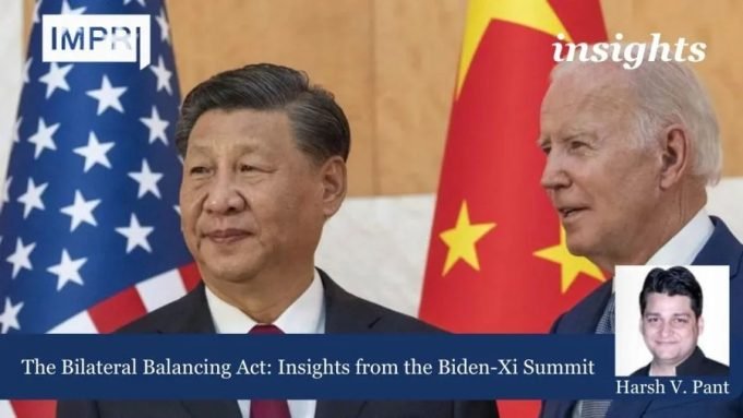 The Bilateral Balancing Act: Insights From The Biden-Xi Summit The Bilateral Balancing Act: Insights from the Biden-Xi Summit.
