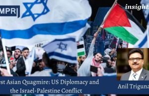 West Asian Quagmire US Diplomacy In Israel Palestine Conflict West Asian Quagmire: US Diplomacy and the Israel Palestine Conflict