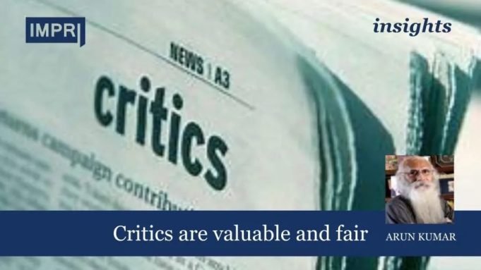 Critics Are Valuable And Fair – IMPRI Impact And Policy Research Institute Critics are valuable and fair