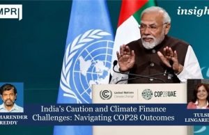 India's Caution And Climate Finance Challenges: Navigating COP28 Outcomes – IMPRI Impact And Policy Research Institute India's Caution and Climate Finance Challenges: Navigating COP28 Outcomes
