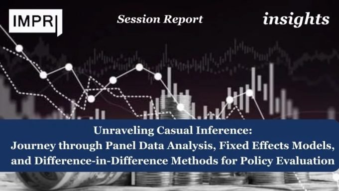 Journey through Panel Data Analysis, Fixed Effects Models, and Difference-in-Difference Methods for Policy Evaluation – IMPRI Impact and Policy Research Institute Unraveling Casual Inference: Journey through Panel Data Analysis, Fixed Effects Models, and Difference-in-Difference Methods for Policy Evaluation
