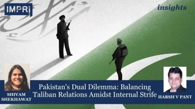 Pakistan's Dual Dilemma: Balancing Taliban Relations Amidst Internal Strife – IMPRI Impact And Policy Research Institute Pakistan's Dual Dilemma: Balancing Taliban Relations Amidst Internal Strife