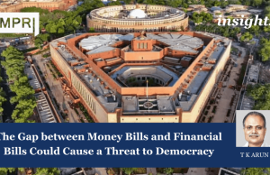 The Gap Between Money Bills And Financial Bills Could Cause A Threat To Democracy – IMPRI Impact And Policy Research Institute The Gap between Money Bills and Financial Bills Could Cause a Threat to Democracy
