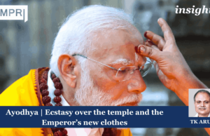Ayodhya | Ecstasy Over The Temple And The Emperor’s New Clothes – IMPRI Impact And Policy Research Institute Ayodhya