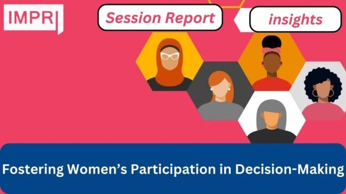 Fostering Women’s Participation In Decision-Making Fostering Womens Participation in Decision Making e1705933958180