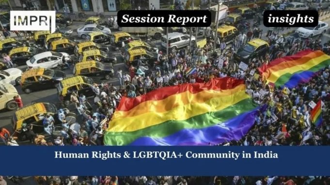 Human Rights & LGBTQIA+ Community In India Human Rights & LGBTQIA+ Community in India