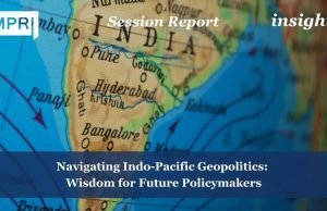 Navigating Indo-Pacific Geopolitics: Wisdom For Future Policymakers Navigating Indo-Pacific Geopolitics: Wisdom for Future Policymakers