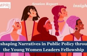 Reshaping Narratives In Public Policy Through The Young Women Leaders Fellowship – IMPRI Impact And Policy Research Institute Women