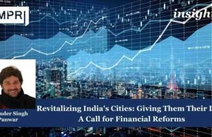 Revitalizing India's Cities: Giving Them Their Due – A Call For Financial Reforms – IMPRI Impact And Policy Research Institute Revitalizing India's Cities: Giving Them Their Due - A Call for Financial Reforms