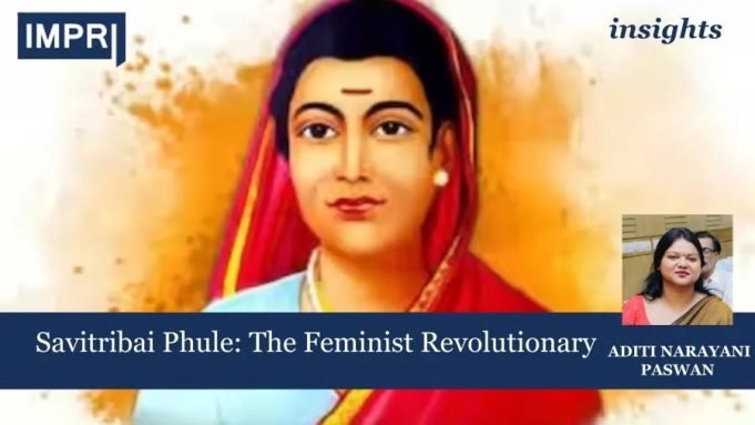 Savitribai Phule: The Feminist Revolutionary – IMPRI Impact And Policy Research Institute Savitribai Phule: The Feminist Revolutionary