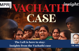 The Left Is Here To Stay: Insights From The Vachathi Case – IMPRI Impact And Policy Research Institute The Left is here to stay: Insights from the Vachathi case