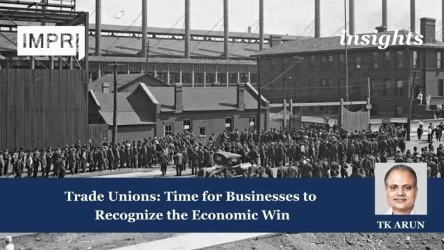 Trade Unions: Time For Businesses To Recognize The Economic Win Trade Unions: Time for Businesses to Recognize the Economic Win