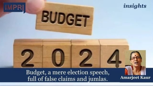 Budget, A Mere Election Speech, Full Of False Claims And Budget, a mere election speech, full of false claims and jumlas.