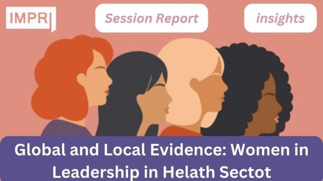 Global and Local Evidence Women in Leadership in Helath Sectot e1707809420819