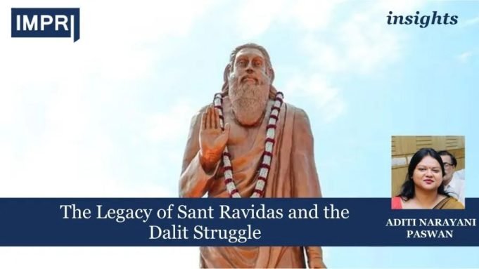 The Legacy Of Sant Ravidas And The Dalit Struggle – IMPRI Impact And Policy Research Institute The Legacy of Sant Ravidas and the Dalit Struggle