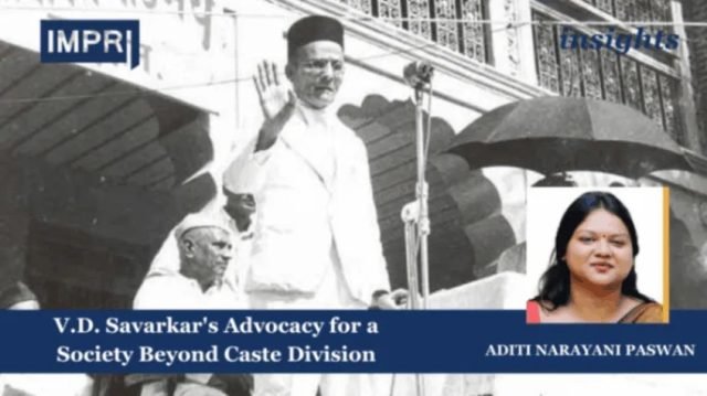 V.D. Savarkar's Advocacy for a Society Beyond Caste Division