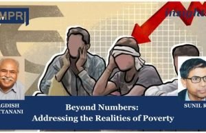 Beyond Numbers: Addressing The Realities Of Poverty – IMPRI Impact And Policy Research Institute Beyond Numbers: Addressing the Realities of Poverty