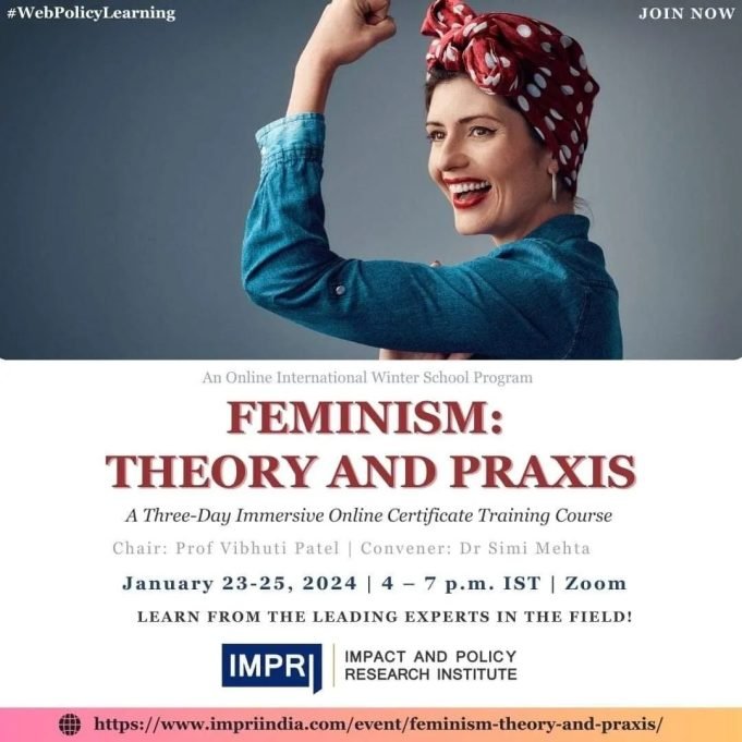 Feminism: Theory And Praxis Feminism: Theory and Praxis