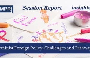 Feminist Foreign Policy: Challenges And Pathways Feminist Foreign Policy: Challenges and Pathways
