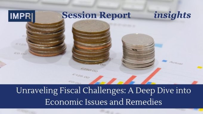 Unravelling Fiscal Challenges: A Deep Dive Into Economic Issues And Remedies Unravelling Fiscal Challenges: A Deep Dive into Economic Issues and Remedies