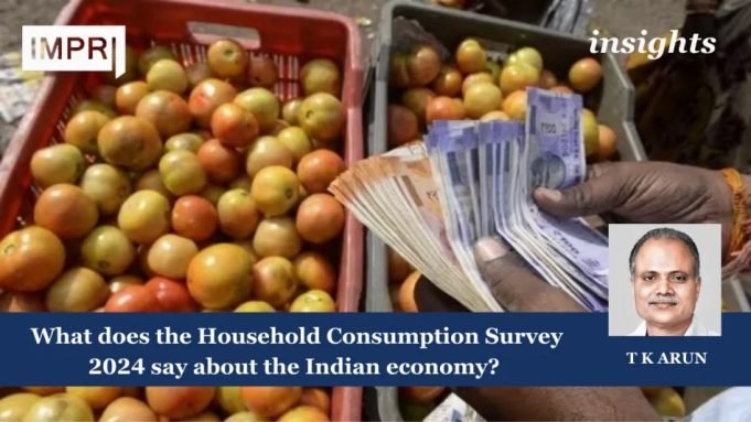 What Does The Household Consumption Survey 2024 Say About The Indian Economy? – IMPRI Impact And Policy Research Institute What does the Household Consumption Survey 2024 say about the Indian economy?