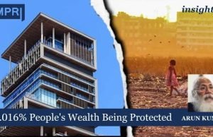 0.016% People's Wealth Being Protected – IMPRI Impact And Policy Research Institute 0.016% People's Wealth Being Protected