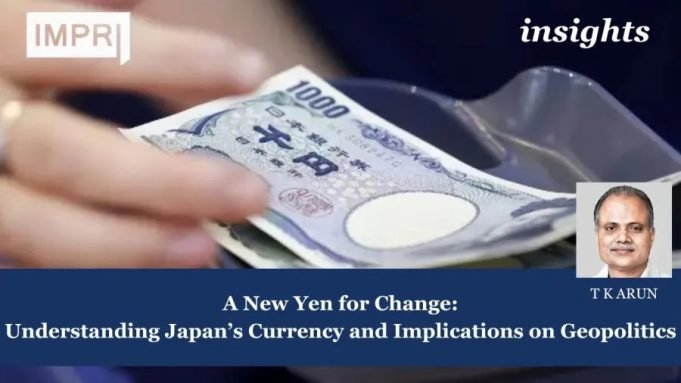 A New Yen For Change: Understanding Japan's Currency And Implications On Geopolitics – IMPRI Impact And Policy Research Institute A New Yen for Change: Understanding Japan’s Currency and Implications on Geopolitics