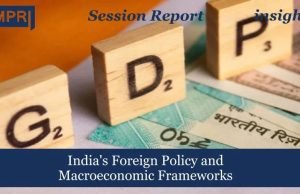 India's Foreign Policy And Macroeconomic Frameworks – IMPRI Impact And Policy Research Institute India's Foreign Policy and Macroeconomic Frameworks