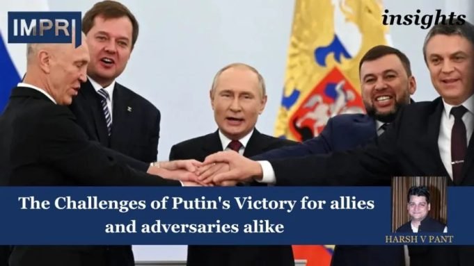 The Challenges Of Putin's Victory For Allies And Adversaries Alike – IMPRI Impact And Policy Research Institute Putin
