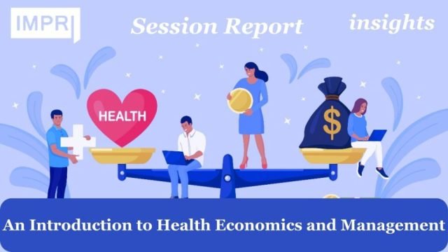 An Introduction To Health Economics And Management - IMPRI Impact An Introduction to Health Economics and Management e1715951587616