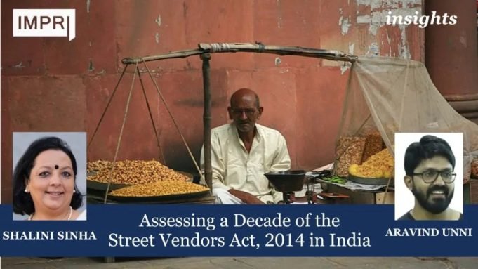 Assessing A Decade Of The Street Vendors Act, 2014 In India – IMPRI Impact And Policy Research Institute Assessing a Decade of the Street Vendors Act, 2014 in India