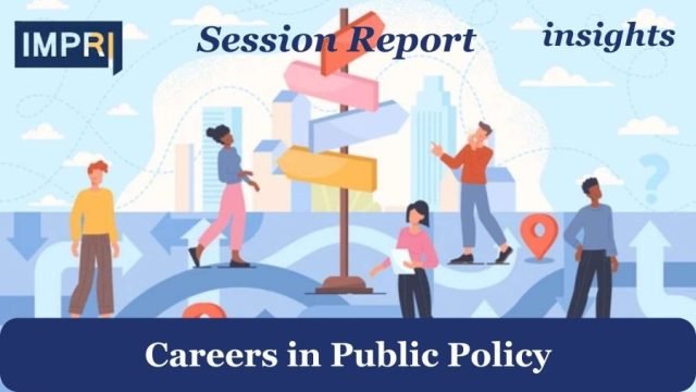 Career In Public Policy - IMPRI Impact And Policy Research Careers in Public Policy e1715951737693