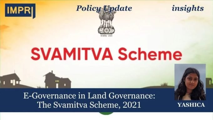 E-Governance In Land Governance: The Svamitva Scheme, 2021 – IMPRI Impact And Policy Research Institute E-Governance in Land Governance: The Svamitva Scheme, 2021