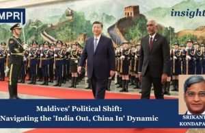 Maldives' Political Shift: Navigating The 'India Out, China In' Dynamic – IMPRI Impact And Policy Research Institute Maldives' Political Shift: Navigating the 'India Out, China In' Dynamic