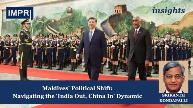 Maldives' Political Shift: Navigating the 'India Out, China In' Dynamic