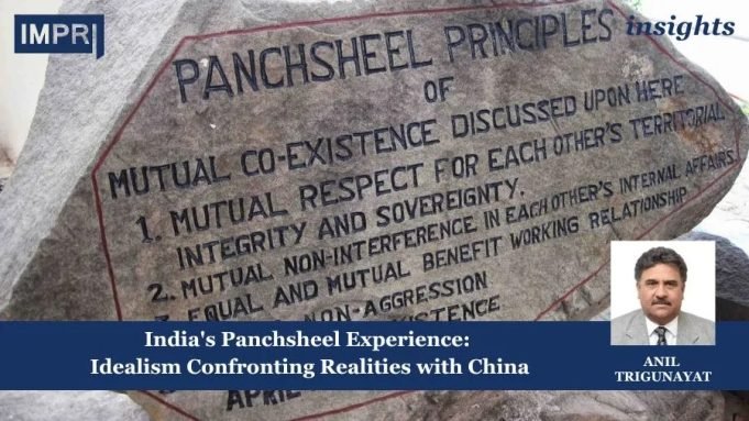 India's Panchsheel Experience: Idealism Confronting Realities With China – IMPRI Impact And Policy Research Institute India's Panchsheel Experience: Idealism Confronting Realities with China