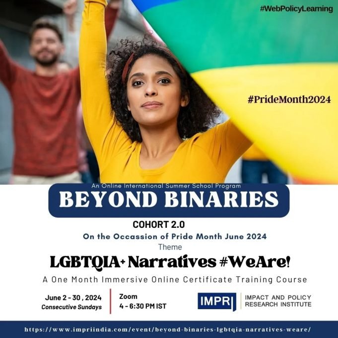 Participants List & Details: Beyond Binaries – Cohort 2.0: Theme- LGBTQIA+ Narratives #WeAre! – IMPRI Impact And Policy Research Institute Beyond-Binaries-Cohort-2.0