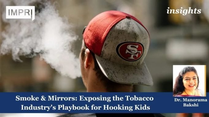 Smoke & Mirrors: Exposing The Tobacco Industry's Playbook Smoke & Mirrors: Exposing the Tobacco Industry's Playbook for Hooking Kids