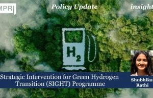 Strategic Intervention For Green Hydrogen Transition (SIGHT) Programme – IMPRI Impact And Policy Research Institute Strategic Intervention for Green Hydrogen Transition (SIGHT) Programme