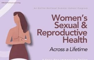 Women’s Sexual & Reproductive Health: Across A Lifetime Women’s Sexual & Reproductive Health: Across a Lifetime